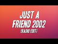 Mario Just A Friend 2002 Radio Edit Lyrics