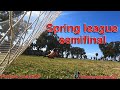 Spring league semi finals