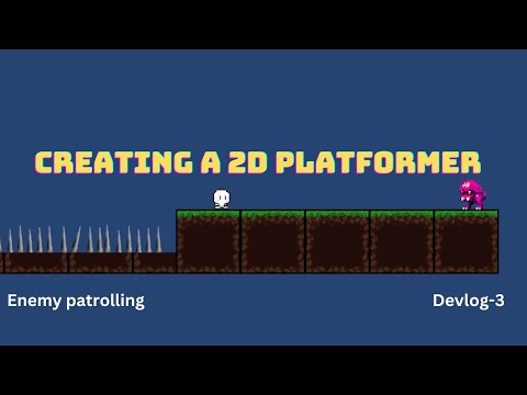 Creating a 2D platformer in Unity: Enemy patrolling | Devlog-3 #unity3d