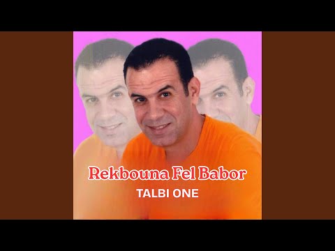 Rekbouna Fel Babor