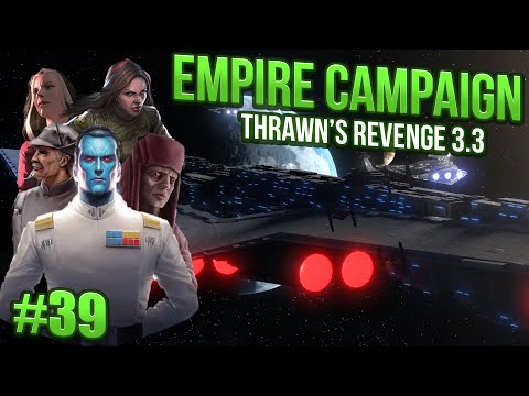 The Corpos Take Their Toll // Ep 39 // Empire - Thrawn's Revenge 3.3