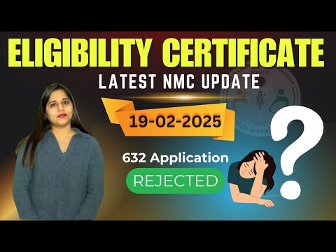 NMC Eligibility Certificate Latest Update 2025 | NMC Eligibility Certificate for FMGE