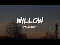 Taylor Swift Willow Lyrics
