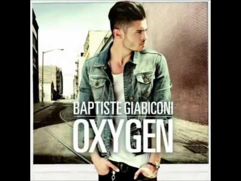 Baptiste Giabiconi - Oxygen (Official Song)