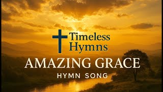 Download lagu AMAZING GRACE – Powerful & Anointed Hymn of Worship | Soothing Gospel Music for Prayer & Peace mp3