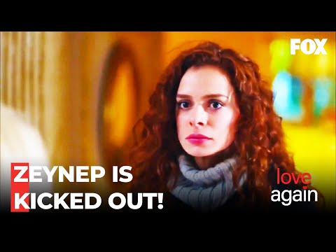 Fatih And Mukaddes Kick Out Zeynep From the House - Love Again Episode 94