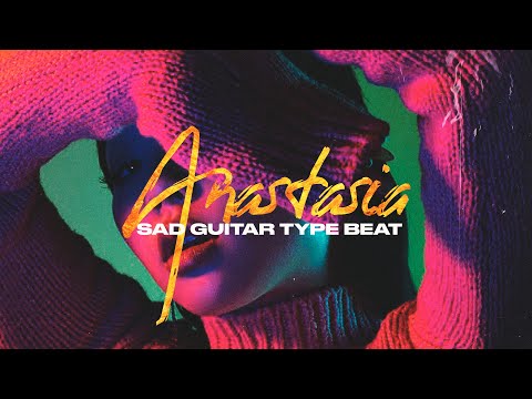 [SOLD]Ufo361 Type Beat x Sad Guitar Type Beat 2020 [Anastasia] Damso x Pnl x Ninho Instrumental