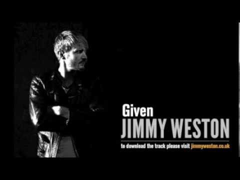 Jimmy Weston - Given