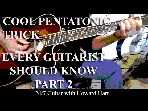 COOL PENTATONIC TRICK EVERY GUITAR PLAYER SHOULD KNOW - PART 2