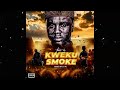 This Is Kweku Smoke 2024 Mixtape By Dj AJ GH