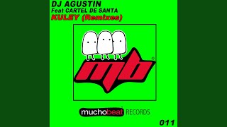 Kuley (AGUSTIN SANCHEZ Remix)