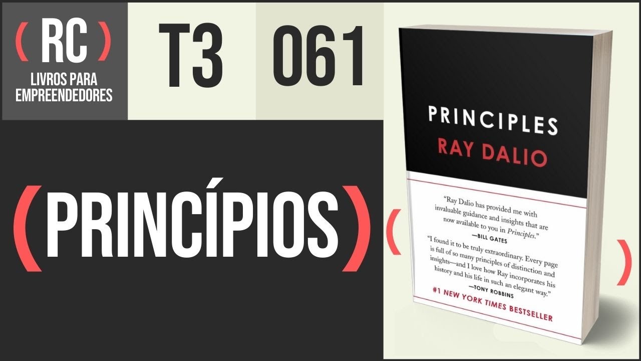 Resumo do livro PRINCÍPIOS de Ray Dalio