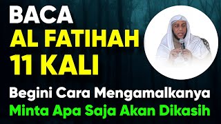 Download lagu KEAJAIBAN AL FATIHAH BACA 11 KALI, Begini Cara Mengamalkannya | Apapun Hajat Anda Akan Terkabul mp3 Download lagu KEAJAIBAN AL FATIHAH BACA 11 KALI, Begini Cara Mengamalkannya | Apapun Hajat Anda Akan Terkabul mp3