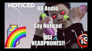 Cover art for Noticed Gay-8D Audio(USE HEADPHONES)