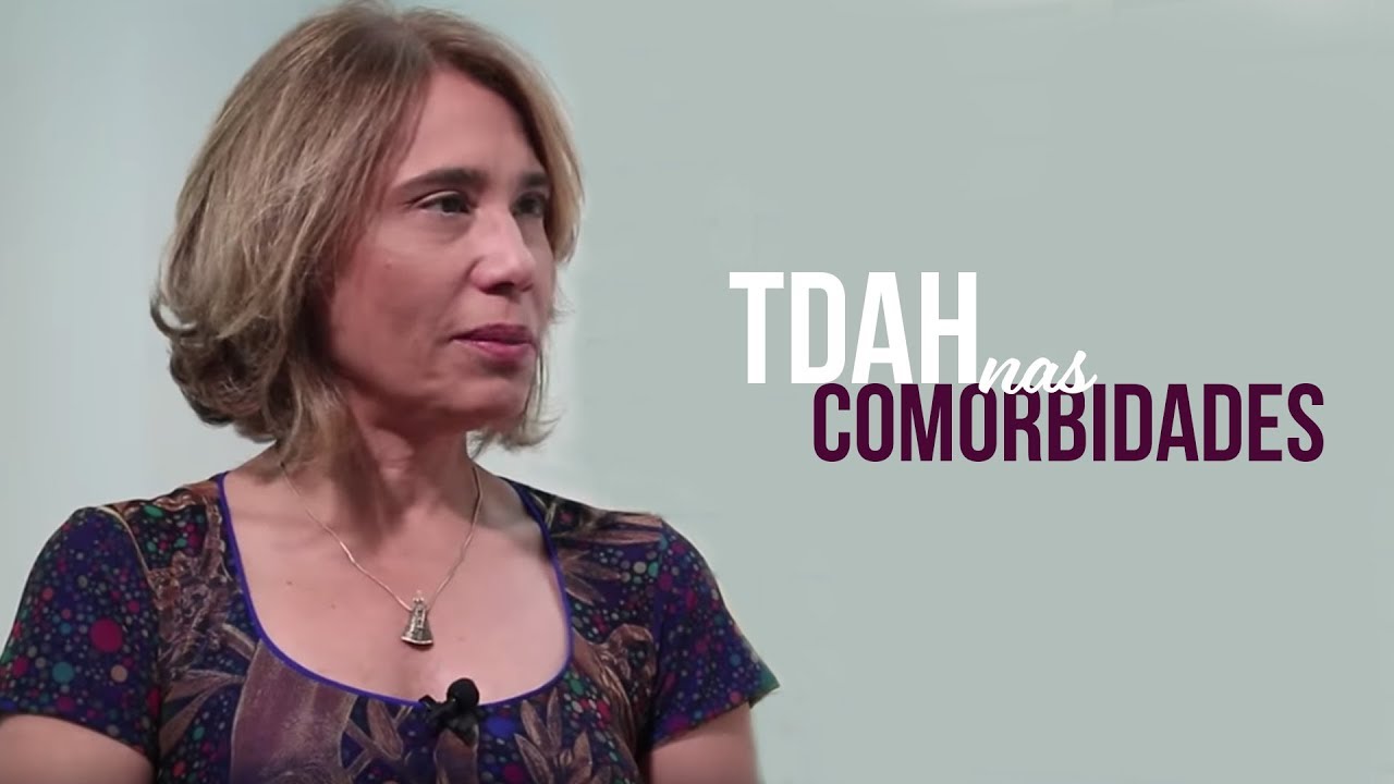 TDAH NAS COMORBIDADES - MENTES EM PAUTA - ANA BEATRIZ