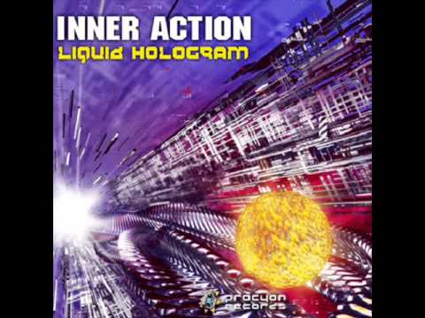 Inner Action   Liquid Hologram