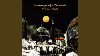 Journeys of a Dervish