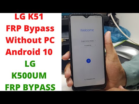 LG K51 FRP Bypass Without PC Android 10 | lg k51 frp bypass android 10 | lg k500um frp bypass