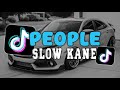 DJ PEOPLE SLOW KANE VIRAL TIKTOK