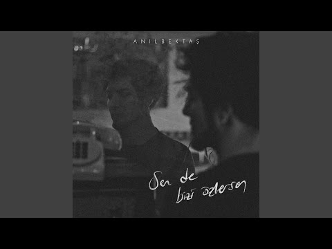 Sen De Bizi Özlersen