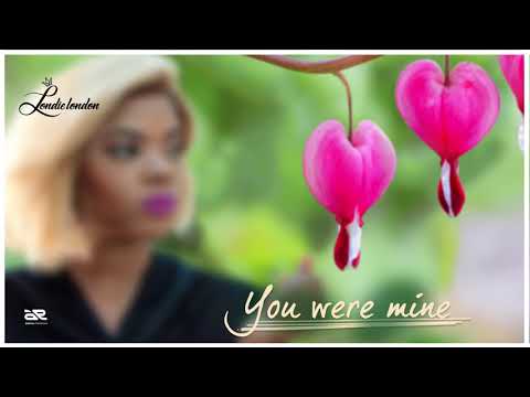 Londie London - You Were Mine (Official Audio)