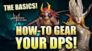 Build Guide: DPS! How-To Gear FULL TUTORIAL ⁂ Watcher of Realms