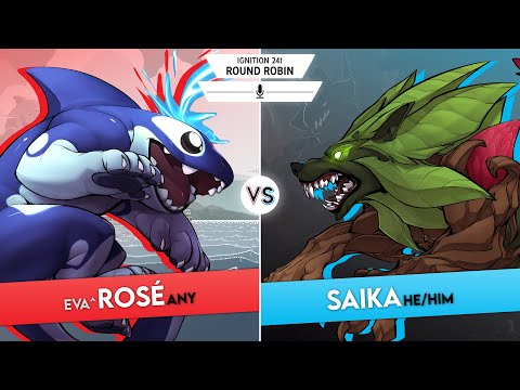 Ignition 241 - Round Robin - EVA^ | Rosé (Orcane) Vs Saika (Sylvanos)