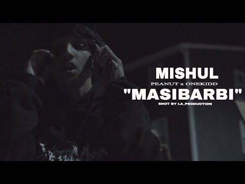 "Masi Barbi" Mishul X Peanut X On3Kidd - Shot by LA_Production