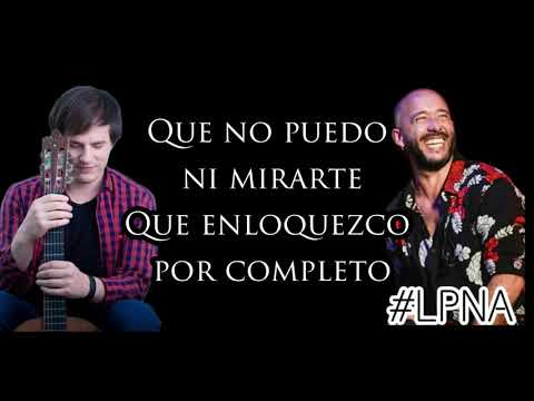 LA KONGA FT NAHUEL PENNISI - MI UNIVERSO PARALELO - LETRA