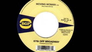87TH OFF BROADWAY - MOVING WOMAN