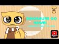 Dinosaurs Go Rawr Animation Meme Ft Shelly