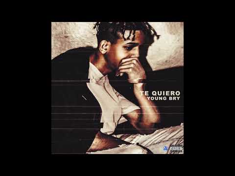 Young Bry - Te Quiero (Official Audio) Prod. By JGlad Music