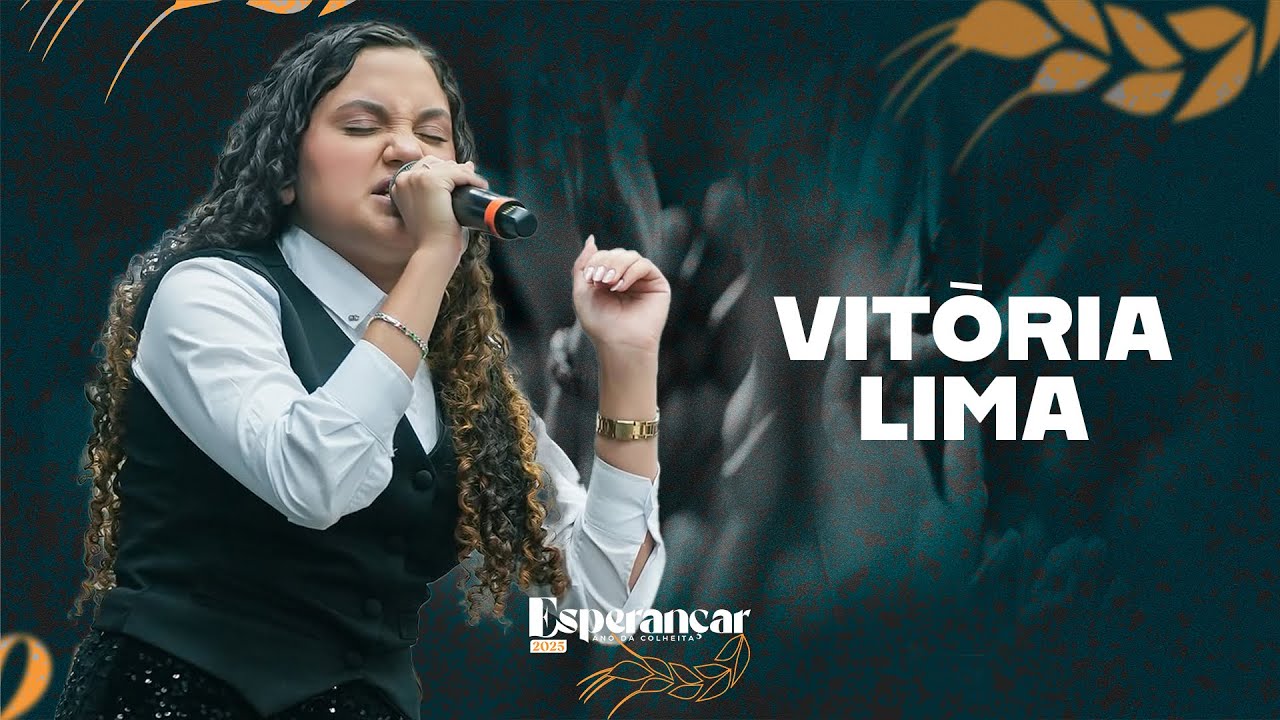Vitória Lima - Esperançar 2025