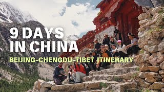 9 Days In China: Beijing-Chengdu-Tibet Travel Itinerary