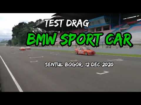 DRAG BMW SPORT || SENTUL BOGOR 2020