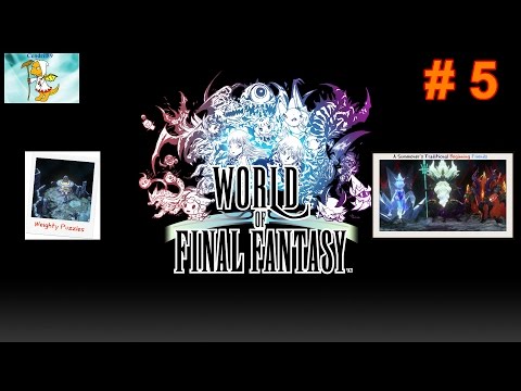 Cendril Plays World of Final Fantasy (Blind) - Ep.5: Summoning Courage
