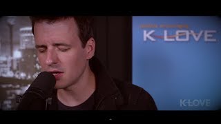 K-LOVE - &quot;Break Every Chain&quot; by The DIgital Age LIVE