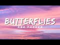 Butterflies - Abe Parker (Lyrics)
