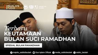 Download lagu TERBARU! KEUTAMAAN BULAN PUASA - DAWUH GUS IQDAM mp3 Download lagu TERBARU! KEUTAMAAN BULAN PUASA - DAWUH GUS IQDAM mp3