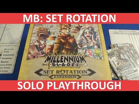 Millennium Blades: Set Rotation - Solo Playthrough