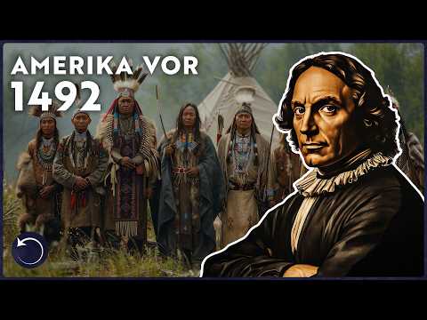 Amerika vor 1492: Das unglaubliche Imperium der Ureinwohner vor Columbus