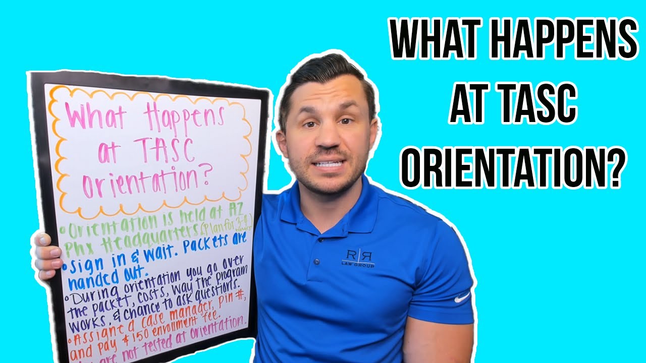 What Happens at TASC Orientation?