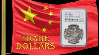 TRADE DOLLARS: Chop-Marks, Mintages, Counterfeits