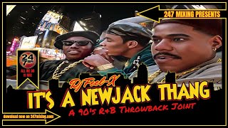 Download lagu Dj Feel X - Its A Newjack Thang 🔥💯Epic R&B Throwback Mix 🎧 mp3 Download lagu Dj Feel X - Its A Newjack Thang 🔥💯Epic R&B Throwback Mix 🎧 mp3