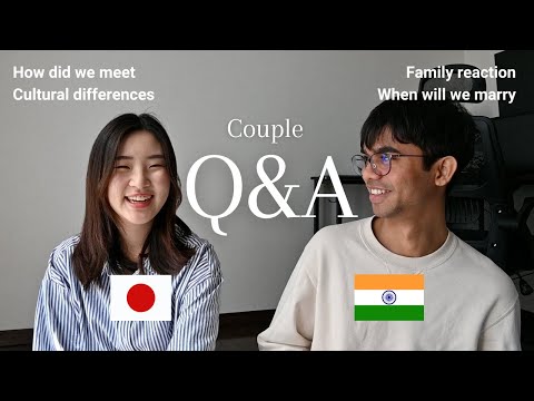 【Q&A】How did we meet? | International couple, India&Japan
