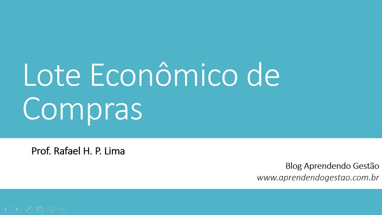 Lote Econômico de Compras (LEC) - Fundamentos e Exemplo
