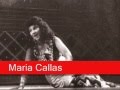 Maria Callas: Verdi - Aida, 'Ritorna vincitor!'