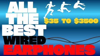 The BEST Wired Earphones at 12 different price Points