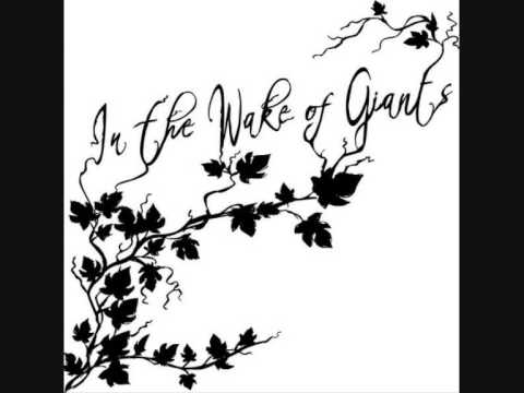 In the Wake of Giants - At the Edge of the Sea