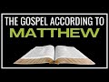 The Book of Matthew -Holy Bible -Matthew 1 to 28